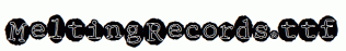 MeltingRecords.ttf