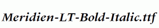 Meridien-LT-Bold-Italic.ttf
