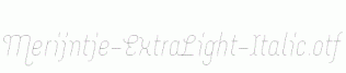 Merijntje-ExtraLight-Italic.otf