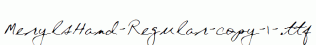 MerylsHand-Regular-copy-1-.ttf