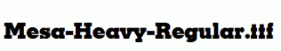 Mesa-Heavy-Regular.ttf