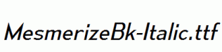 MesmerizeBk-Italic.ttf