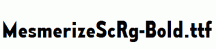 MesmerizeScRg-Bold.ttf