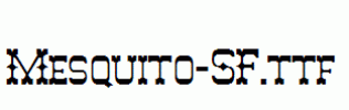 Mesquito-SF.ttf