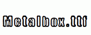 Metalbox.ttf