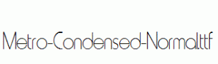 Metro-Condensed-Normal.ttf