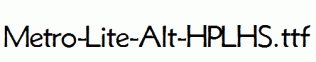 Metro-Lite-Alt-HPLHS.ttf