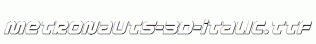 Metronauts-3D-Italic.ttf