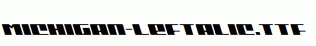 Michigan-Leftalic.ttf