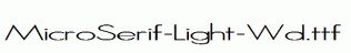 MicroSerif-Light-Wd.ttf