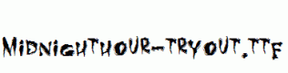 MidnightHour-Tryout.ttf