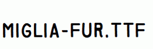 Miglia-Fur.ttf