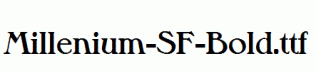 Millenium-SF-Bold.ttf