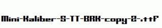 Mini-Kaliber-S-TT-BRK-copy-2-.ttf