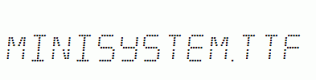 Minisystem.ttf