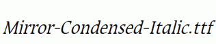 Mirror-Condensed-Italic.ttf