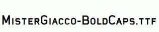 MisterGiacco-BoldCaps.ttf