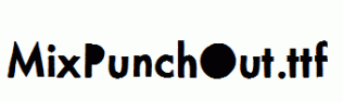 MixPunchOut.ttf