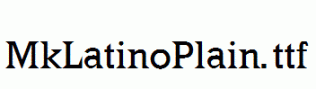 MkLatinoPlain.ttf