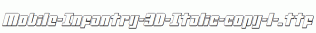 Mobile-Infantry-3D-Italic-copy-1-.ttf