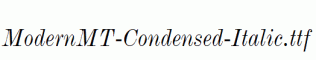ModernMT-Condensed-Italic.ttf