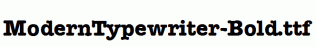 ModernTypewriter-Bold.ttf