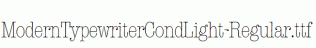 ModernTypewriterCondLight-Regular.ttf
