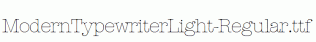 ModernTypewriterLight-Regular.ttf
