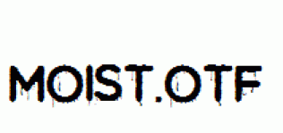 Moist.otf