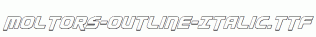 Moltors-Outline-Italic.ttf