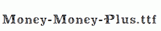 Money-Money-Plus.ttf