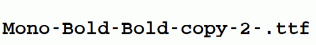 Mono-Bold-Bold-copy-2-.ttf