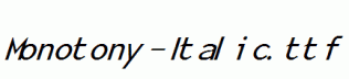 Monotony-Italic.ttf