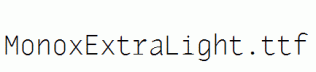 MonoxExtraLight.ttf