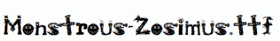 Monstrous-Zosimus.ttf