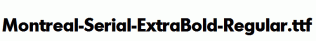 Montreal-Serial-ExtraBold-Regular.ttf