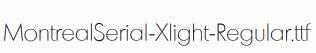 MontrealSerial-Xlight-Regular.ttf