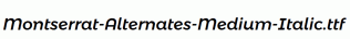 Montserrat-Alternates-Medium-Italic.ttf