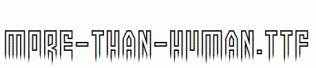 More-than-human.ttf