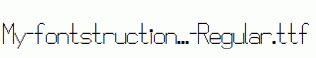 My-fontstruction...-Regular.ttf