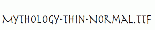 Mythology-Thin-Normal.ttf
