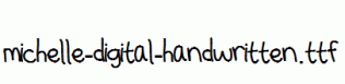 michelle-digital-handwritten.ttf