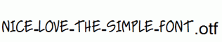 NICE-LOVE-THE-SIMPLE-FONT.otf