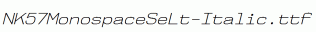 NK57MonospaceSeLt-Italic.ttf