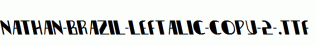 Nathan-Brazil-Leftalic-copy-2-.ttf