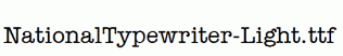 NationalTypewriter-Light.ttf