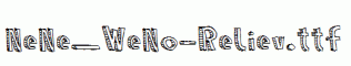 NeNe_WeNo-Reliev.ttf