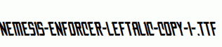 Nemesis-Enforcer-Leftalic-copy-1-.ttf