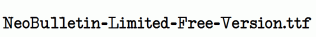 NeoBulletin-Limited-Free-Version.ttf