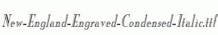 New-England-Engraved-Condensed-Italic.ttf